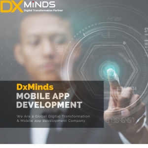 Best Mobile App Development Company in Bangalore- DxMinds